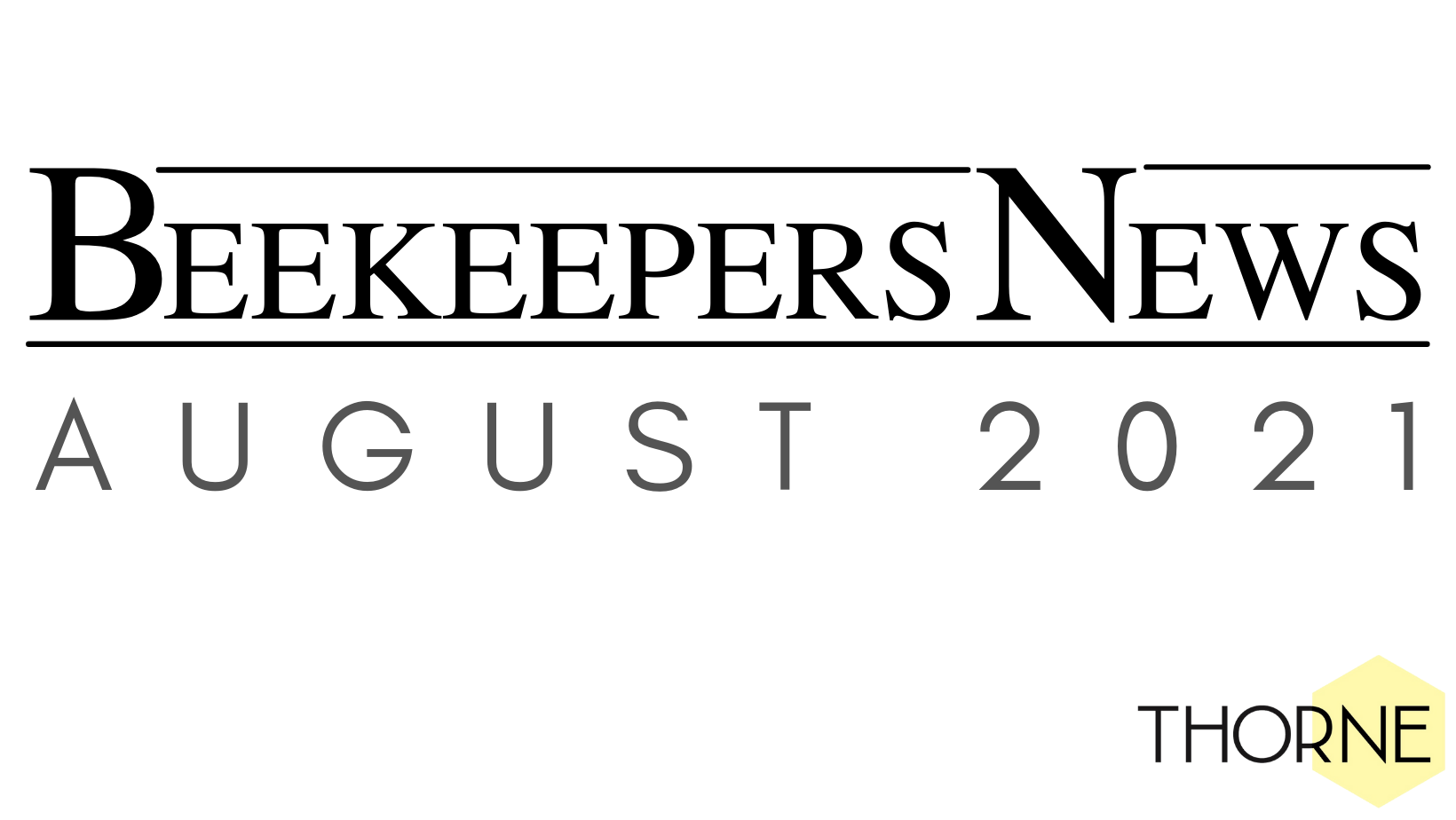 Beekeepers News - August 2021 - Issue 59