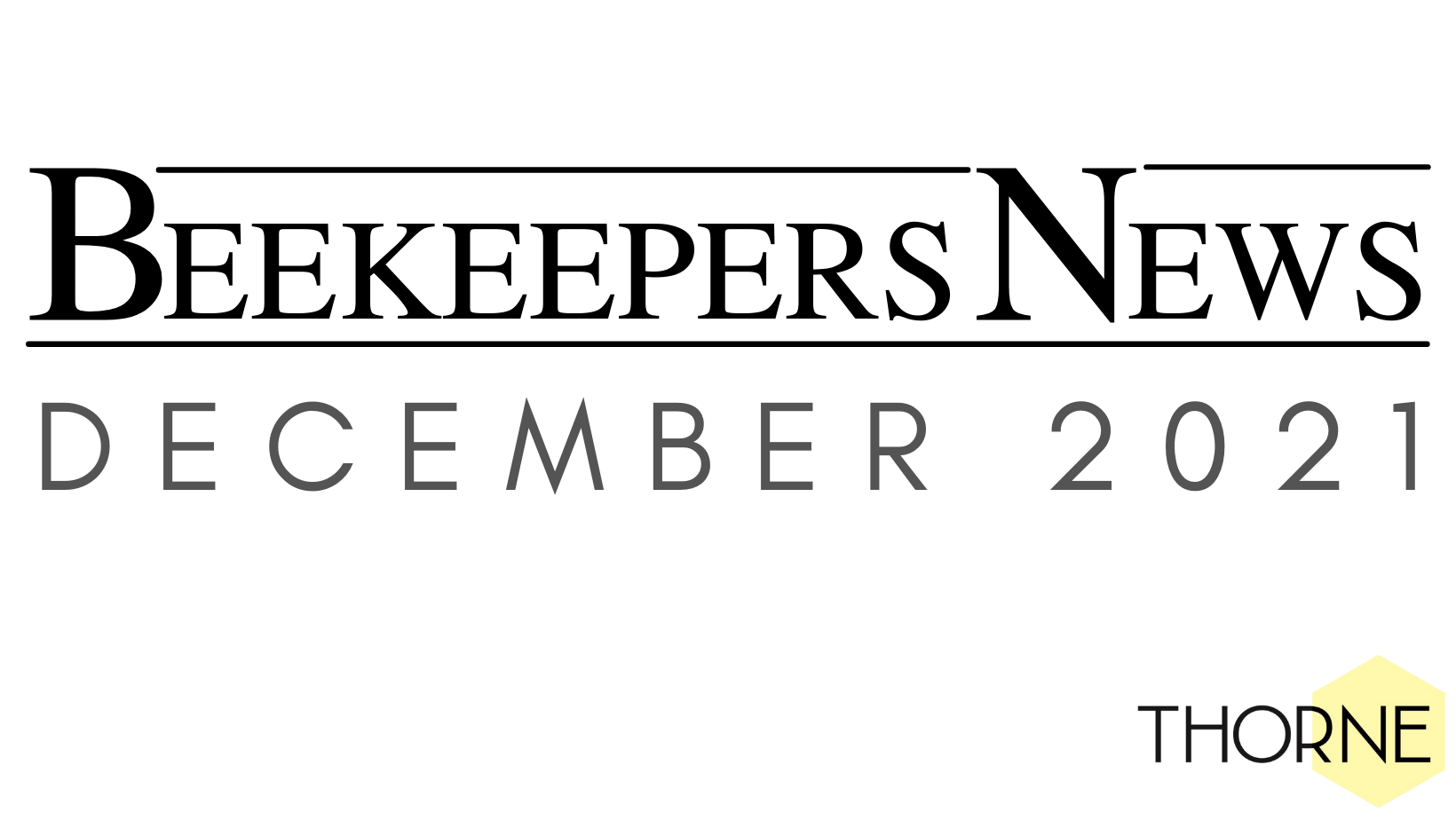 Beekeepers News - December 2021 - Issue 63