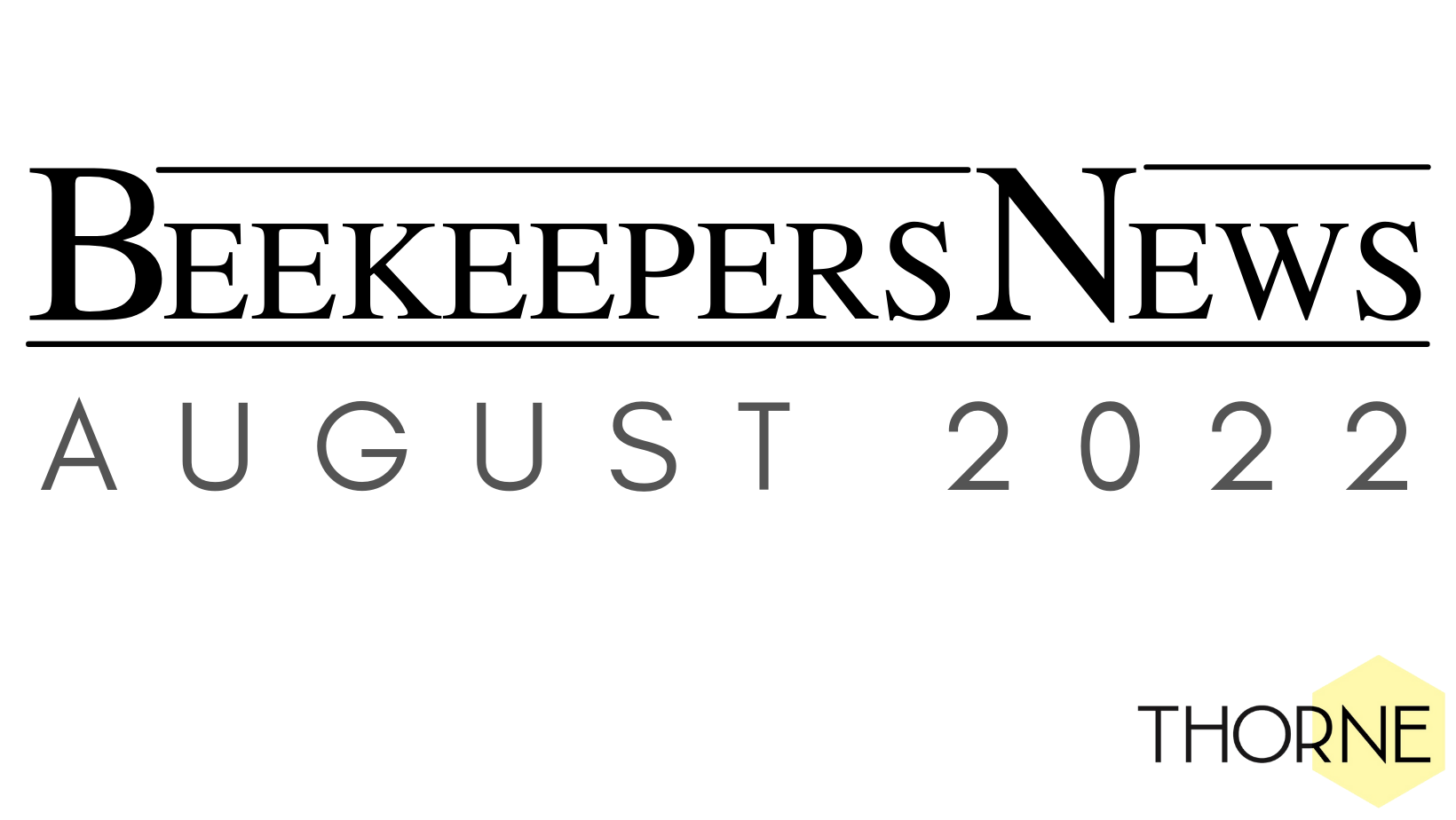 Beekeepers News - August - Issue 71