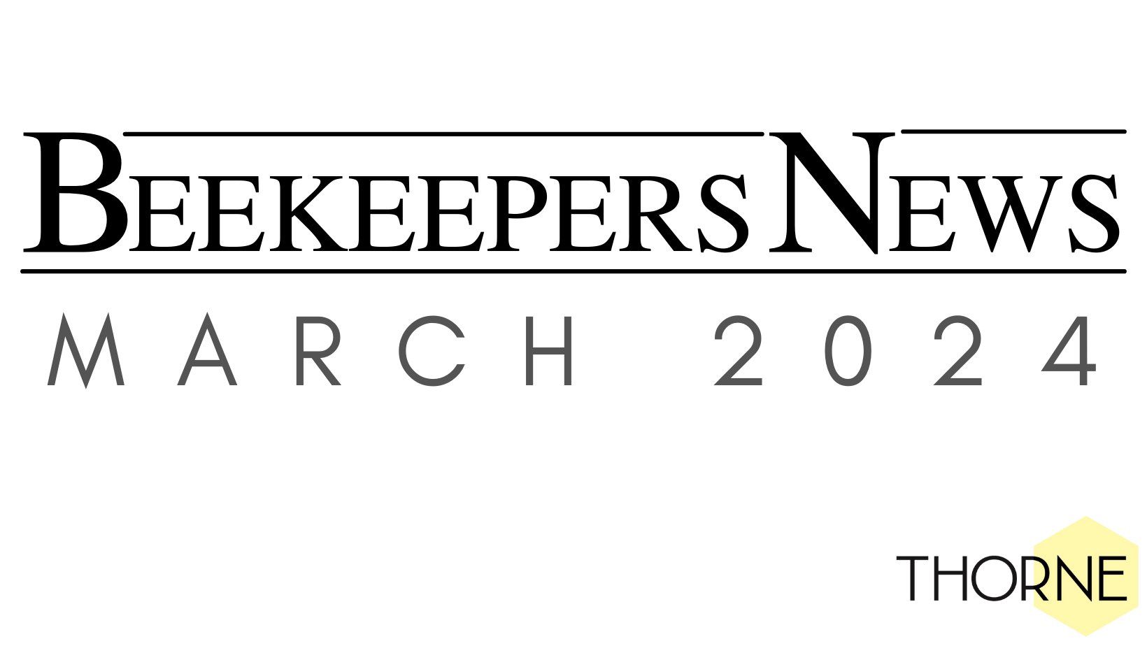 Beekeepers News - March - Issue 90